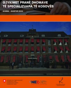 SUĐENJA PRED SPECIJALIZOVANIM  VEĆIMA KOSOVA (JUL – DECEMBAR 2024)